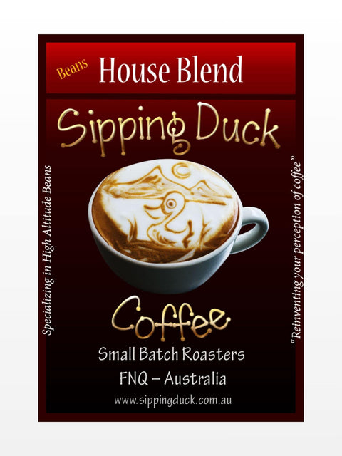 Sipping Duck Small Batch Roasters FNQ Australia, old House Blend label.